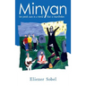 Minyan: Ten Jewish Men In A World That Is Heartbroken