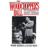 Woodchopper's Ball: The Autobiography of Woody Herman