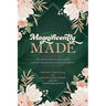 Magnificently Made