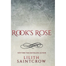 Rook's Rose