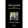 Lord of Hosts the Life of Sir Henry 'Chips' Channon