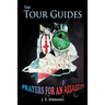 The Tour Guides: Prayers for an Assassin