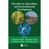 Microbes in Agriculture and Environmental Development