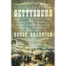 Gettysburg: The Tide Turns: An Oral History