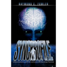 SynchroFile: Amazing Personal Encounters With Synchronicity And Other Strange Phenomena
