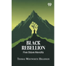 Black Rebellion: Five Slave Revolts