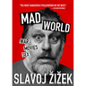 Mad World: War, Movies, Sex