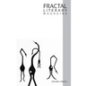 Fractal Literary Magazine: Volume 1: Issue 3