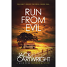 Run From Evil
