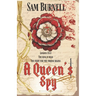 A Queen's Spy: The Tudor Mystery Trials