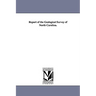 Report of the Geological Survey of North Carolina.