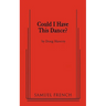 Could I Have This Dance?