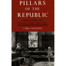 Pillars of the Republic: Common Schools and American Society, 1780-1860