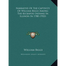 Narrative of the Captivity of William Biggs Among the Kickapnarrative of the Captivity of William Biggs Among the Kickapoo Indians in Illinois in 1788