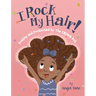 I Rock My Hair: Pretty and Protected by the Crown ACT