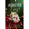 Addicted Lies
