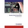 Nucleic Acids Structures