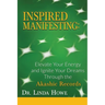 Inspired Manifesting: Elevate Your Energy & Ignite Your Dreams Through the Akashic Records