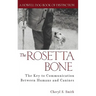 The Rosetta Bone: The Key to Communication Between Canines and Humans