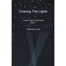 Chasing The Lights