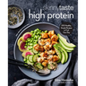 Skinnytaste High Protein: 100 Healthy, Simple Recipes to Fuel Your Day: A Cookbook