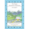 The Travel Adventures of PJ Mouse: In Canada