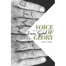 Voice of Glory: The Life and Work of Davis Grubb
