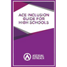 Ace Inclusion Guide for High Schools