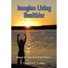 Imagine Living Healthier: Mind, Body, and Soul