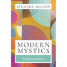 Modern Mystics An Introduction