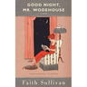 Good Night, Mr. Wodehouse