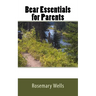 Bear Essentials for Parents