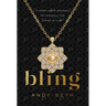 Bling: A Story About Ditching the Struggle and Living in Flow
