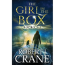 The Girl in the Box Series, Books 1-3: Alone, Untouched and Soulless