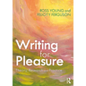 Writing for Pleasure: Theory, Research and Practice