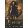 Demon Reform Academy: Term 3