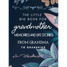 The little big book for grandmothers