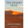 The Desert Trail