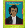 A Children's Book On Bishop Richard Allen: A Nonviolent Journey (Curriculum)