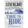 Three to Ride