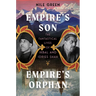 Empire's Son, Empire's Orphan: The Fantastical Lives of Ikbal and Idries Shah