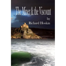 The Miner & the Viscount