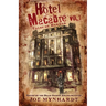 Hotel Macabre Vol.1: Tales of Horror
