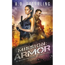Mission: Armor