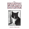 The Education of a Musician's Daughter