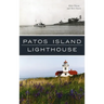 Patos Island Lighthouse