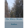 The White Hindu