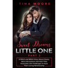 Sweet Dreams, Little One - Part 2: A DDLG and MDLG Story About Emma, Nora and Jackson and How They Overcame Life Challenges to Save Their Loving Relat