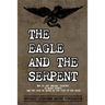 The Eagle and The Serpent: Why do the Ungodly Prosper?
