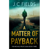 A Matter of Payback